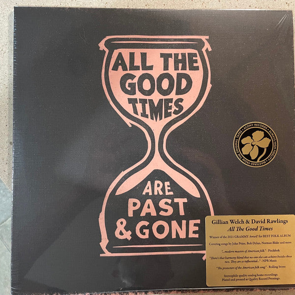 WELCH, GILLIAN / DAVID RAWLINGS - ALL THE GOOD TIMES - LP