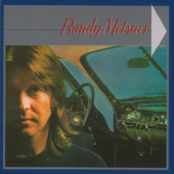MEISNER, RANDY - RANDY MEISNER : 2024 REISSUE - CD