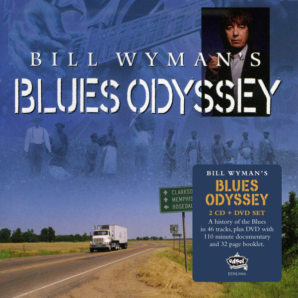 VARIOUS - BILL WYMAN'S BLUES ODYSSEY : 2CD + DVD - CD