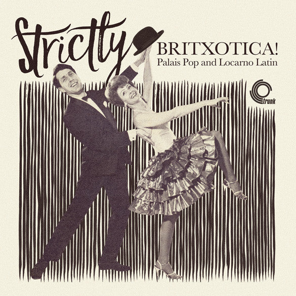 VARIOUS - STRICTLY BRITXOTICA! - LP