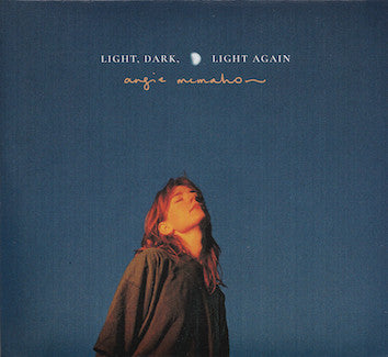 MCMAHON, ANGIE - LIGHT DARK LIGHT AGAIN - CD