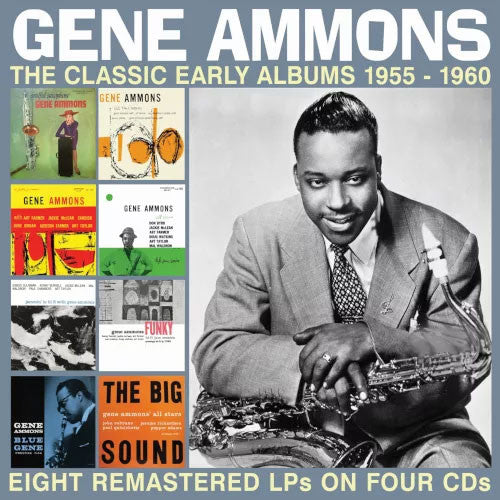 AMMONS, GENE - CLASSIC EARLY ALBUMS 1955-1960: 4CD SET - CD