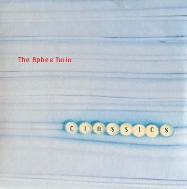 APHEX TWIN - CLASSICS : 2LP (2025 RE-CUT & REISSUE) - LP