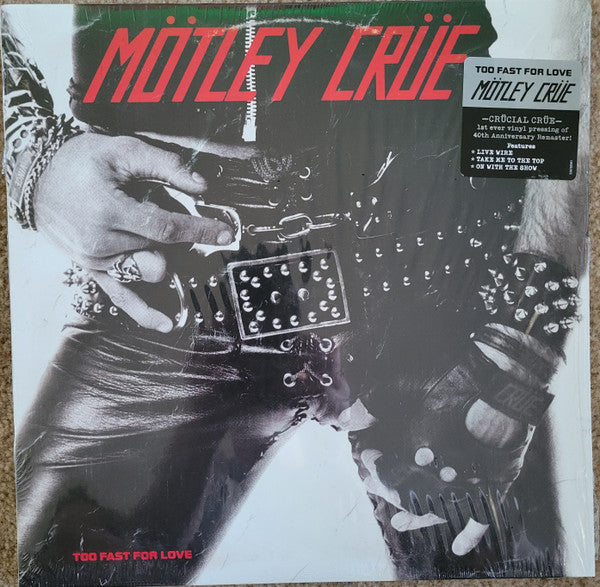MOTLEY CRUE - TOO FAST TO LOVE : 2021 REMASTER - LP