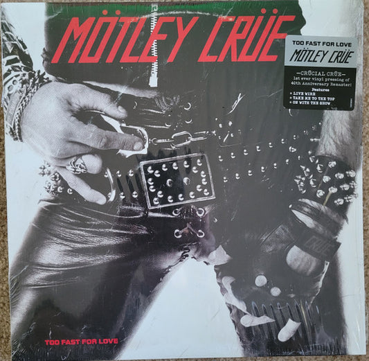 MOTLEY CRUE - TOO FAST TO LOVE : 2021 REMASTER - LP