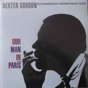 GORDON, DEXTER - OUR MAN IN PARIS : RED VINYL - LP