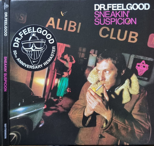 DR FEELGOOD - SNEAKIN' SUSPICION : 2025 REMASTER - CD