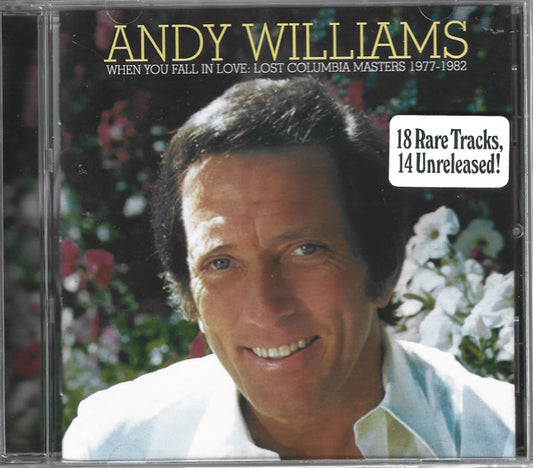 WILLIAMS, ANDY - WHEN YOU FALL IN LOVE: LOST COLUMBIA... - CD