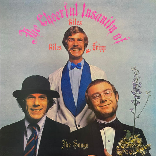 GILES GILES & FRIPP - CHEERFUL INSANITY OF / SONGS: REMASTERED - LP