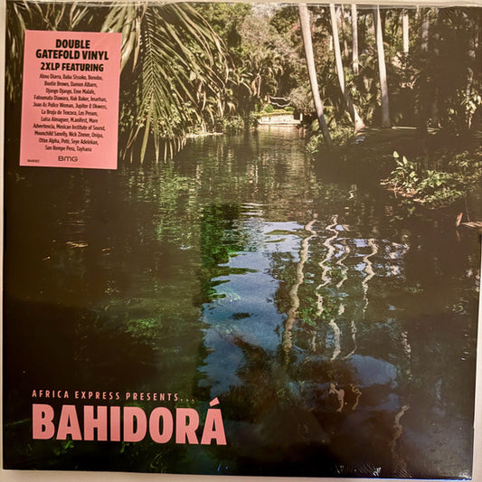 AFRICA EXPRESS - AFRICA EXPRESS PRESENTS BAHIDORA : 2LP - CD