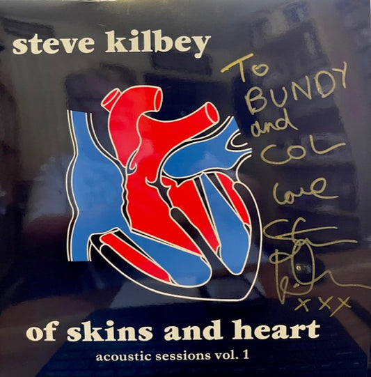 KILBEY, STEVE - OF SKINS & HEART : ACOUSTIC SESSIONS 1 - LP