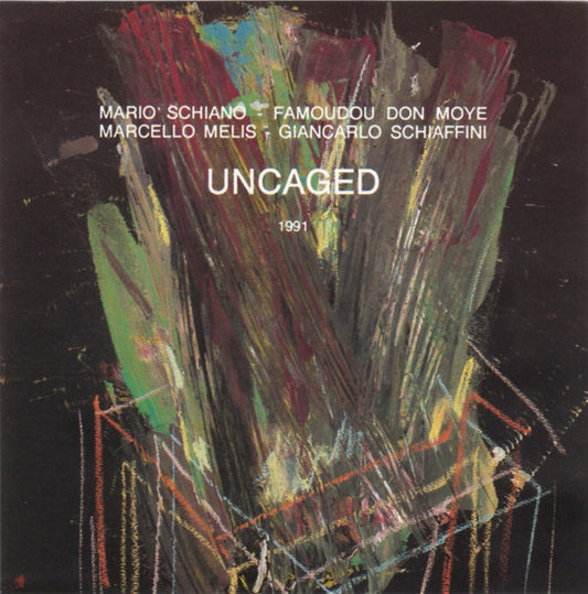 SCHIANO, MARIO - UNCAGED - CD