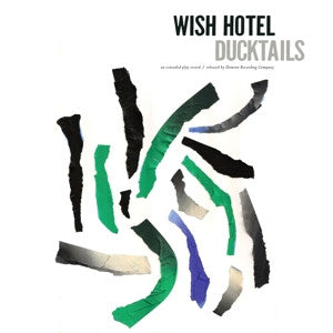 DUCKTAILS - WISH HOTEL - LP