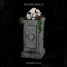 SUCH GOLD - PEDESTALS - CD