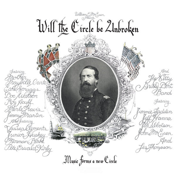 NITTY GRITTY DIRT BAND - WILL THE CIRCLE BE UNBROKEN : 3LP RMST - LP