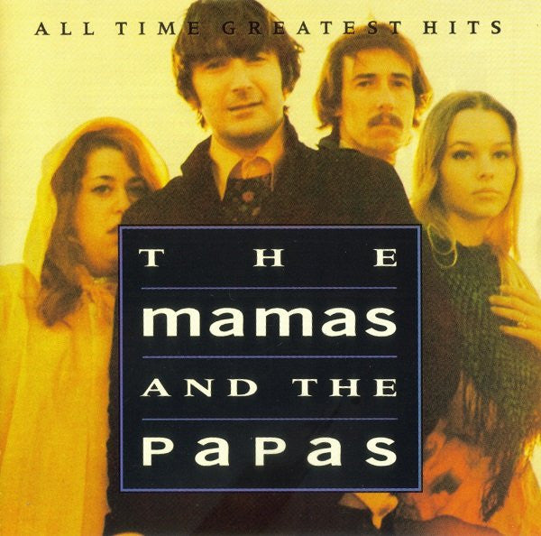 MAMAS & PAPAS - ALL TIME GREATEST HITS - CD