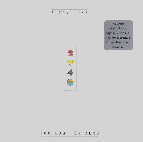 JOHN, ELTON - TOO LOW FOR ZERO : WITH 3 BONUS TRACKS - CD