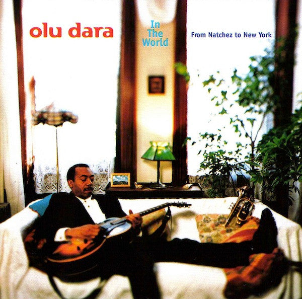 DARA, OLU - IN THE WORLD FROM NATCHES TO NEW YORK - CD