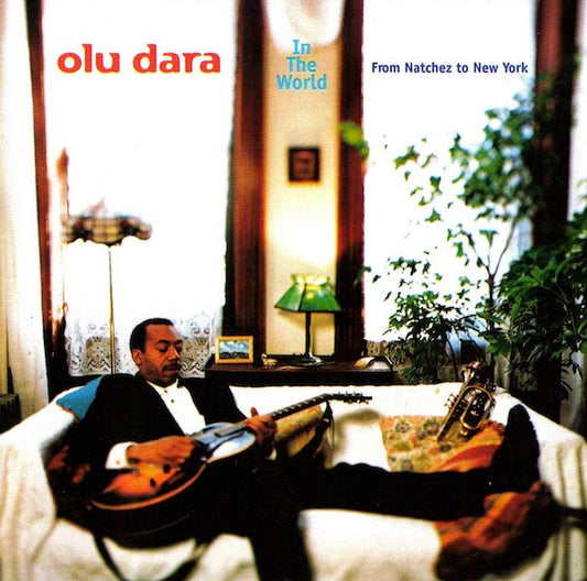 DARA, OLU - IN THE WORLD FROM NATCHES TO NEW YORK - CD