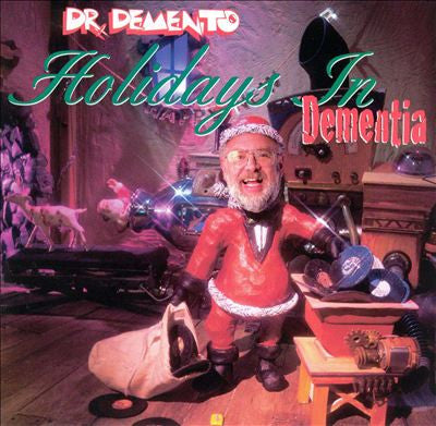 DR. DEMENTO - HOLIDAYS IN DEMENTIA - CD