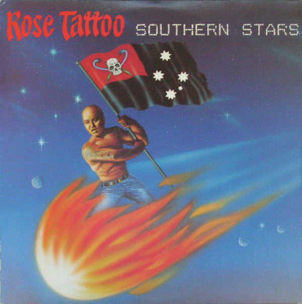 ROSE TATTOO - SOUTHERN STARS : 2016 180 GRAM REMASTER - LP