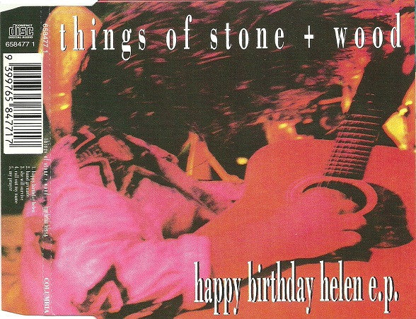 THINGS OF STONE & WOOD - HAPPY BIRTHDAY HELEN EP - CD5