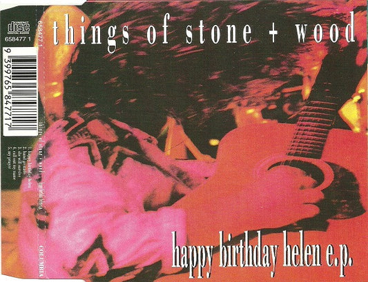 THINGS OF STONE & WOOD - HAPPY BIRTHDAY HELEN EP - CD5