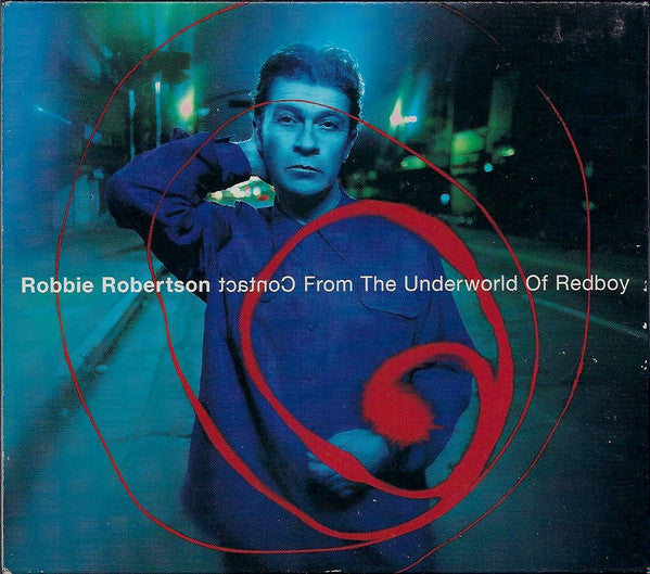 ROBERTSON, ROBBIE - CONTACT FROM UNDERWORLD OF REDBOY - CD