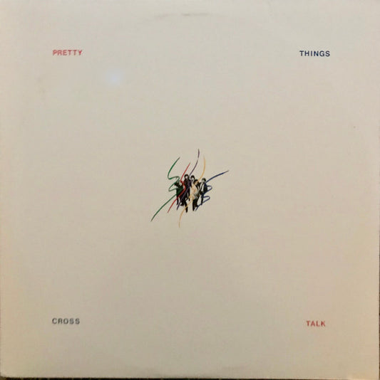 PRETTY THINGS - CROSSTALK (US PRESS) - LP