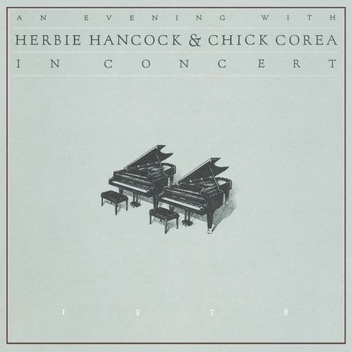 HANCOCK, HERBIE & CHICK COREA - AN EVENING WITH : 2CD SET - CD