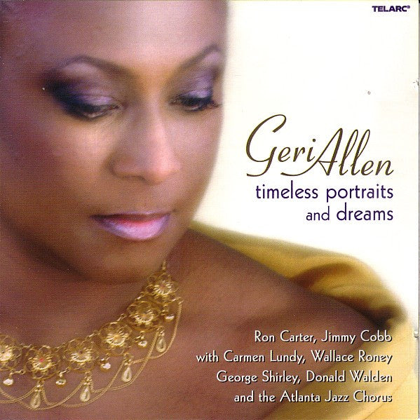 ALLEN, GERI - TIMELESS PORTRAITS & DREAMS - CD