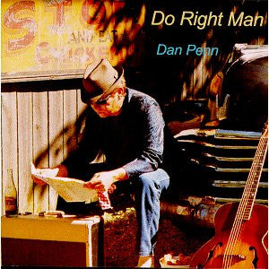 PENN, DAN - DO RIGHT MAN - CD