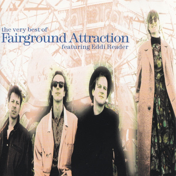 FAIRGROUND ATTRACTION - VERY BEST OF-FAIRGROUND - CD
