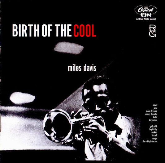 DAVIS, MILES - BIRTH OF THE COOL : REMASTERED - CD