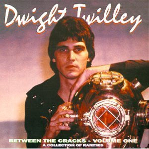 TWILLEY, DWIGHT - BETWEEN THE CRACKS : COLLECTION OF ... - CD