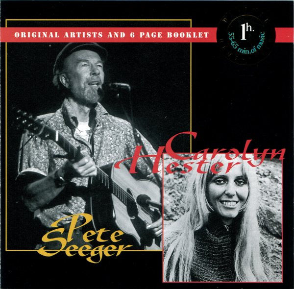 HESTER, CAROLYN & SEEGER, PETE - PETE SEEGER & CAROLYN HESTER - CD