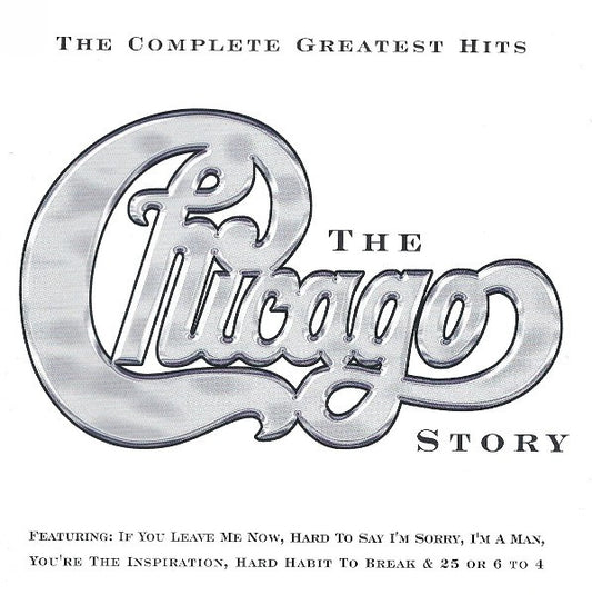 CHICAGO - CHICAGO STORY : COMPLETE GREATEST HI - CD