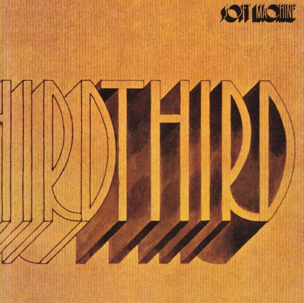 SOFT MACHINE - THIRD : 2CD EXPANDED REMASTER - CD