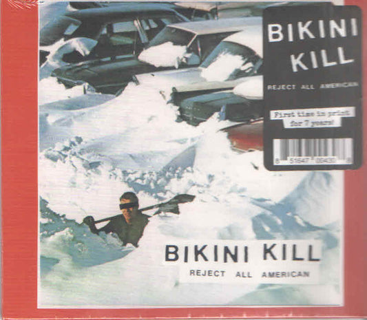 BIKINI KILL - REJECT ALL AMERICAN : 2019 REISSUE - CD