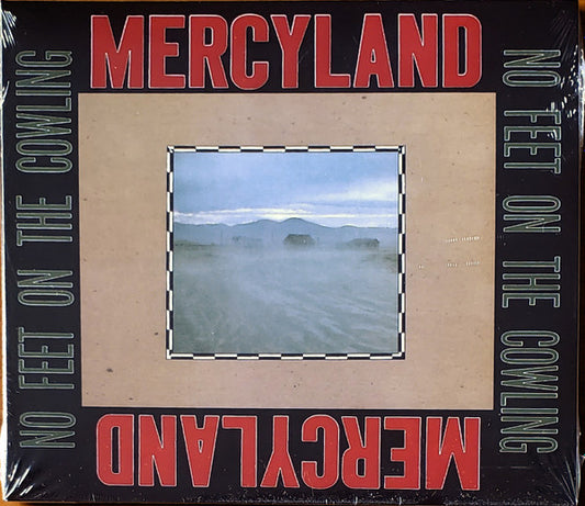 MERCYLAND - NO FEET ON THE COWLING - CD