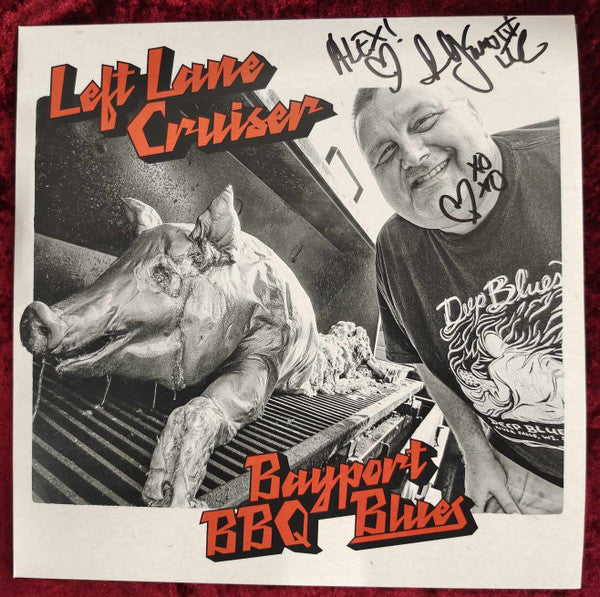 LEFT LANE CRUISER - BAYPORT BBQ BLUES - LP