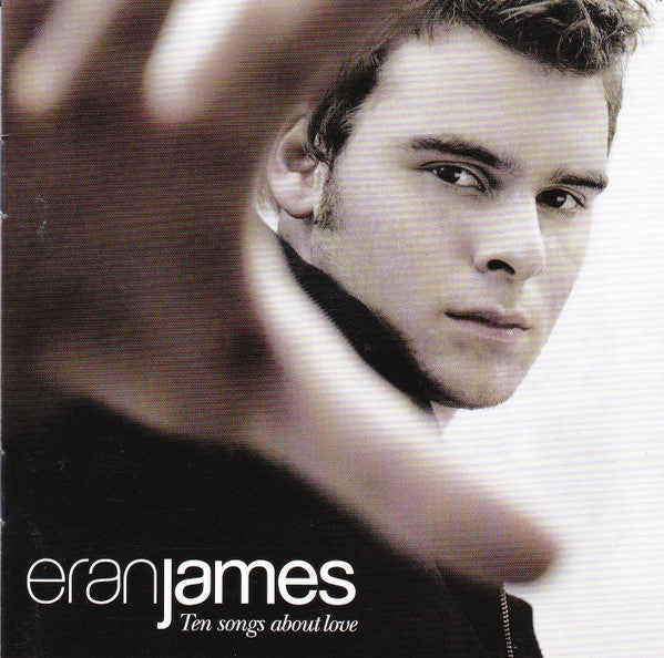 JAMES, ERAN - TEN SONGS ABOUT LOVE - CD