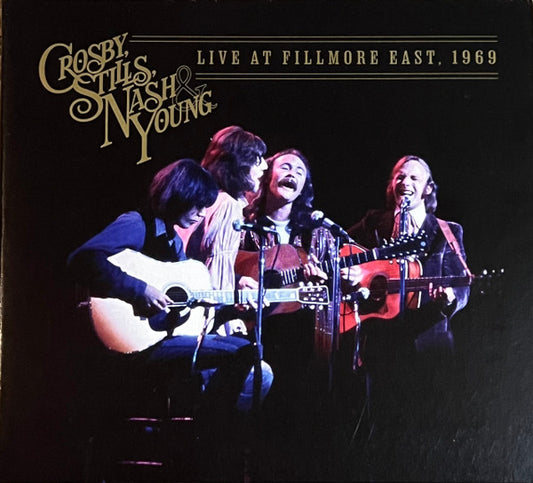 CROSBY STILLS NASH & YOUNG - LIVE AT FILLMORE EAST 1969 - CD