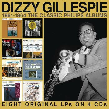 GILLESPIE, DIZZY - CLASSIC PHILIPS ALBUMS 1961-1964 : 4CD - CD