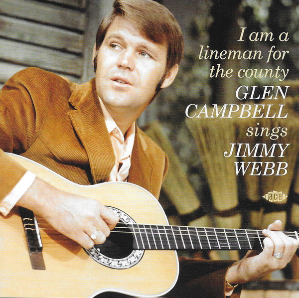 CAMPBELL, GLEN - I AM A LINEMAN FOR THE COUNTY - CD