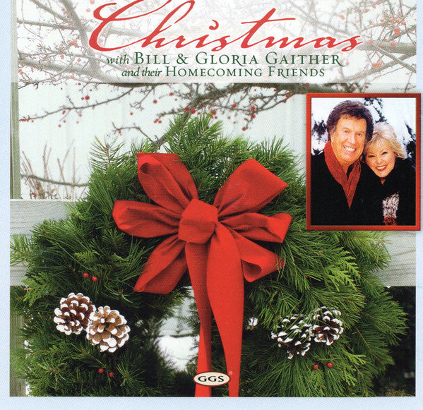 GAITHER, BILL & GLORIA - CHRISTMAS WITH BILL & GLORIA - CD