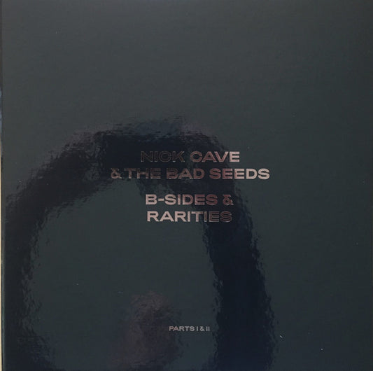 CAVE, NICK & THE BAD SEEDS - B-SIDES & RARITIES : PART I & II (7LP) - LP