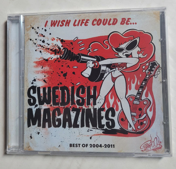 SWEDISH MAGAZINES - I WISH LIFE COULD BE : BEST OF 2004-2011 - CD