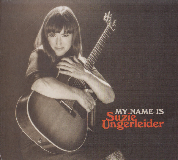UNGERLEIDER, SUZIE - MY NAME IS SUZIE UNGERLEIDER - CD