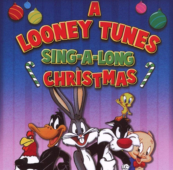VARIOUS - LOONEY TUNES SING-A-LONG CHRISTMAS - CD
